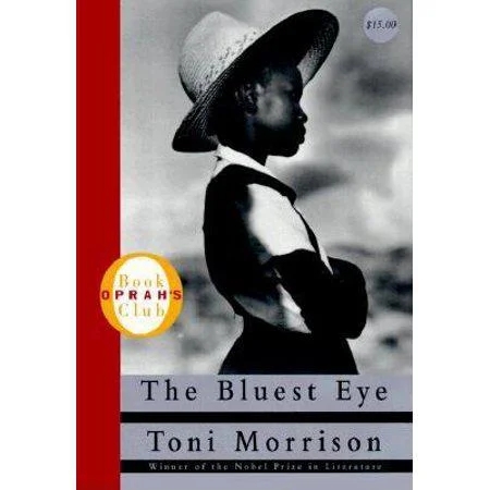 The Bluest Eye by Toni Morrison