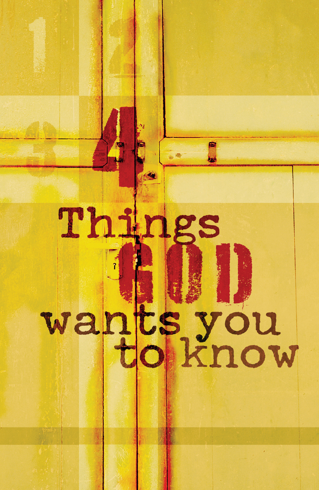 4 Things God Wants You to Know (25-pack)
