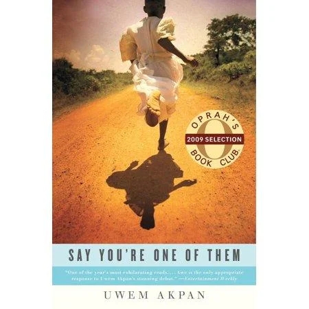 Oprah's Book Club: Say You're One of Them (Paperback)