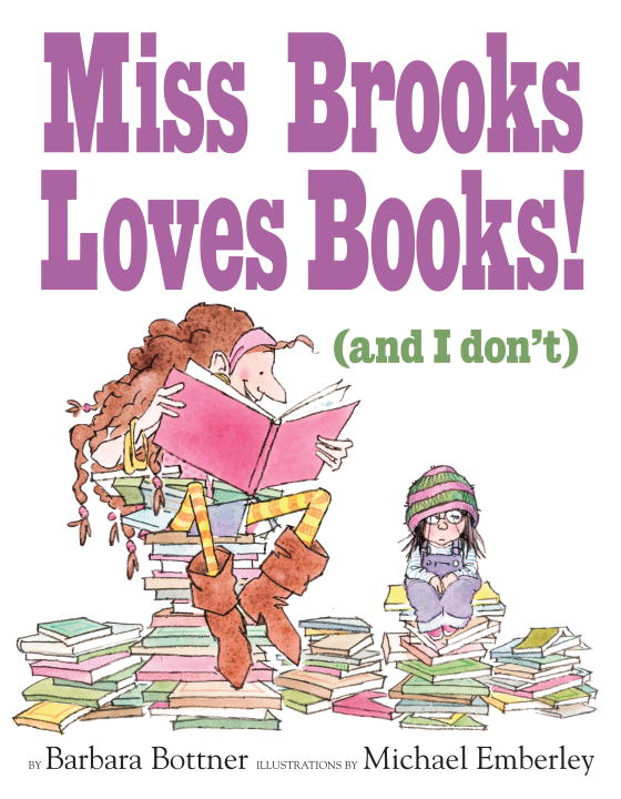 Miss Brooks Loves Books (And I Don’t)