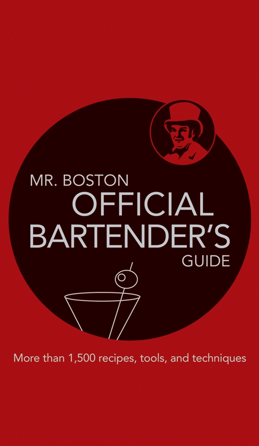 Mr. Boston Official Bartender’s Guide