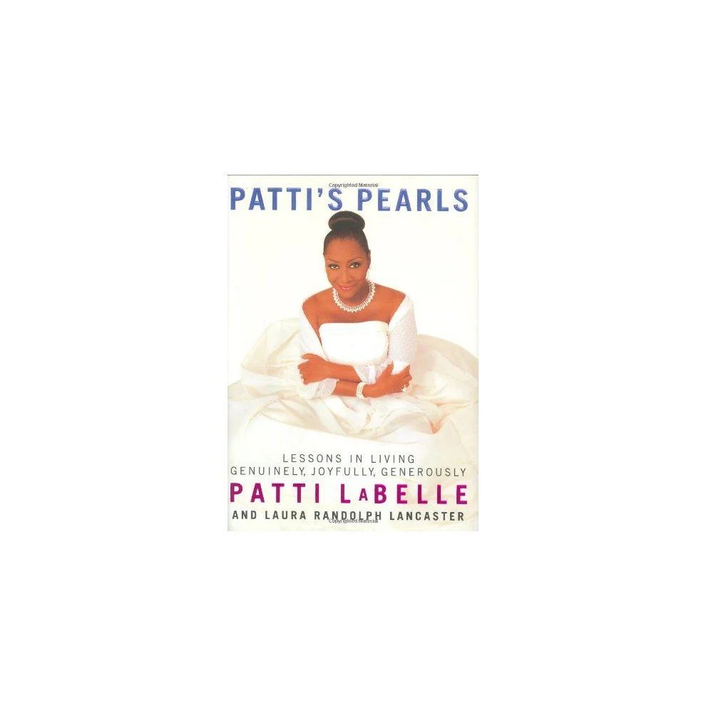 Patti’s Pearls by Patti, Lancaster, Laura Randolph Labelle