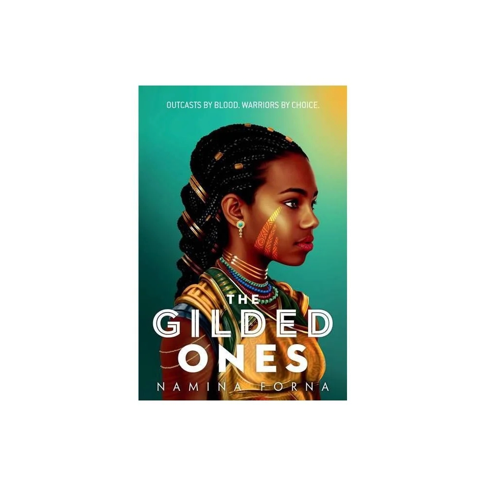 The Gilded Ones – by Namina Forna (Paperback)
