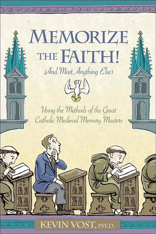 Memorize the Faith!