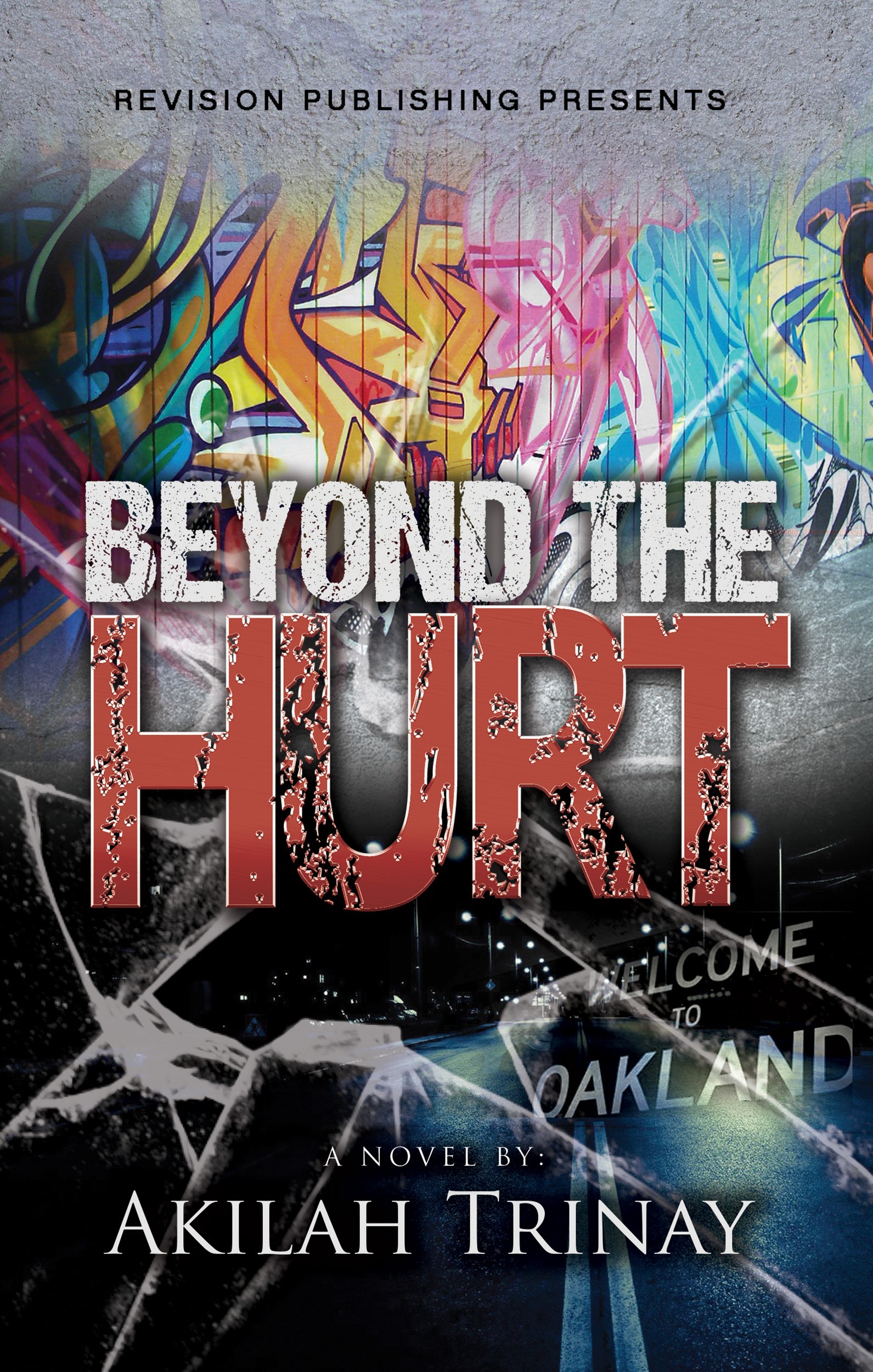 Beyond the Hurt (HARDCOVER)