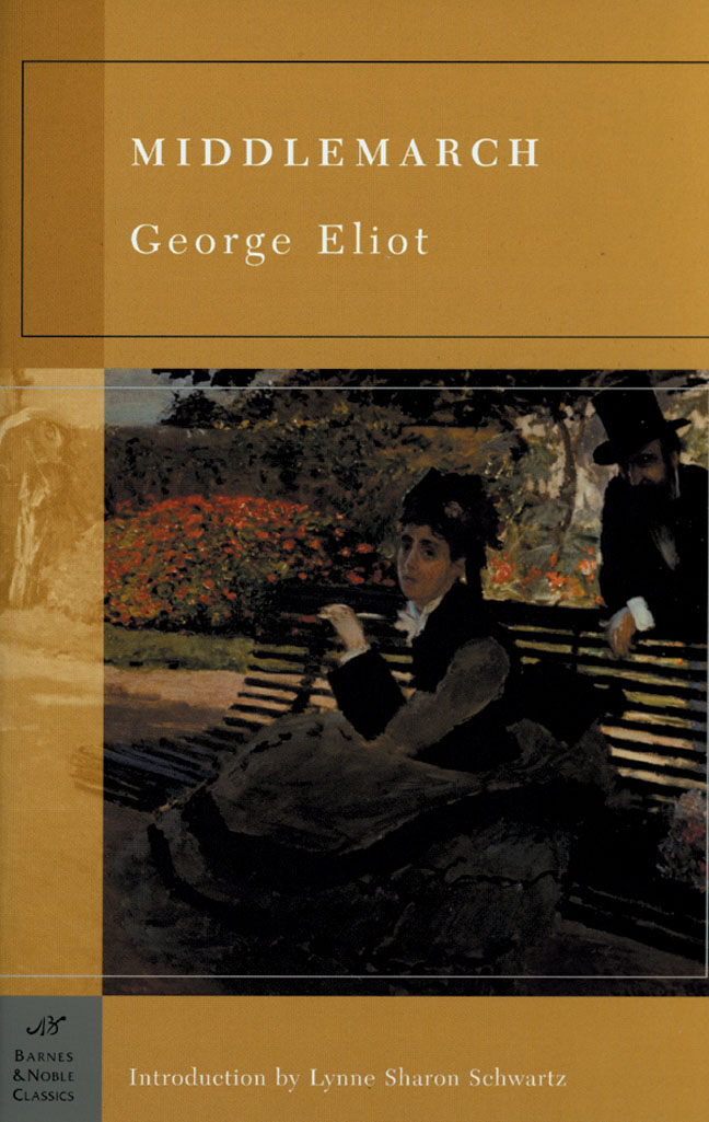 Middlemarch (Barnes & Noble Classics Series)