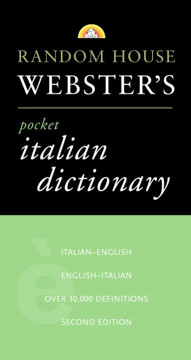 Random House Webster’s Pocket Italian Dictionary, 2nd Edition